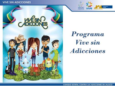 Programa Vive sin Adicciones