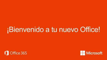 ¡Bienvenido a tu nuevo Office!. ¡Instalá tu Office en todos tus dispositivos móviles! Colaboración en línea de tus archivos con todos tus compañeros de.