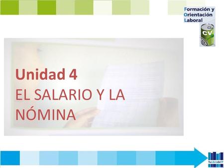 Unidad 4 EL SALARIO Y LA NÓMINA.