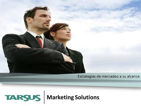 Marketing Solutions Estrategias de mercadeo a su alcance.