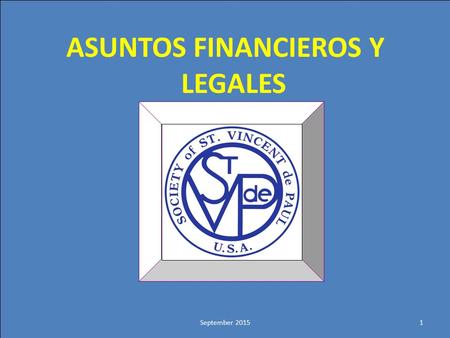 Click to edit Master title style ASUNTOS FINANCIEROS Y LEGALES 1September 2015.