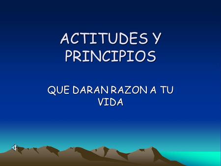 ACTITUDES Y PRINCIPIOS