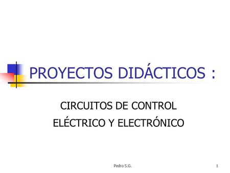 PROYECTOS DIDÁCTICOS :