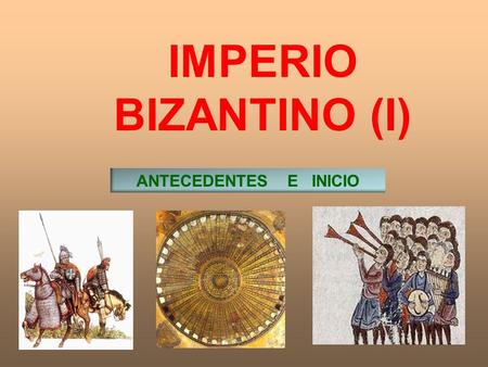 IMPERIO BIZANTINO (I) ANTECEDENTES E INICIO. RECORDEMOS: ROMA FUE UN PODEROSO IMPERIO DE LA ANTIGÜEDAD A MEDIADOS DEL SIGLO III INICIA SU DECADENCIA DECADENCIA.