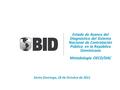 Estado de Avance del Diagnóstico del Sistema Nacional de Contratación Pública en la República Dominicana Metodología OECD/DAC Santo Domingo, 18 de Octubre.