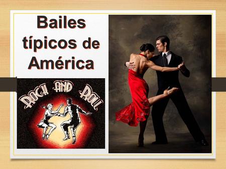 Bailes típicos de América