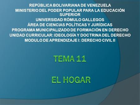 REPÚBLICA BOLIVARIANA DE VENEZUELA MINISTERIO DEL PODER POPULAR PARA LA EDUCACIÓN SUPERIOR UNIVERSIDAD RÓMULO GALLEGOS ÁREA DE CIENCIAS POLÍTICAS Y JURÍDICAS.