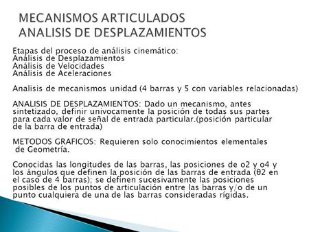 MECANISMOS ARTICULADOS ANALISIS DE DESPLAZAMIENTOS