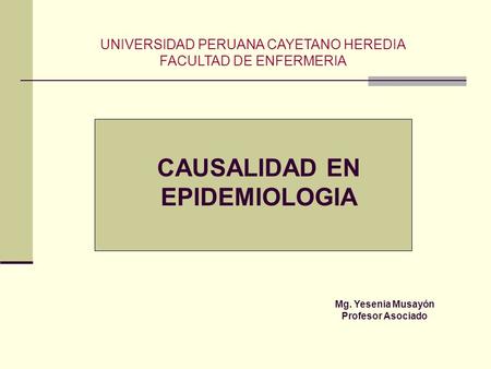 CAUSALIDAD EN EPIDEMIOLOGIA