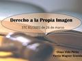 Derecho a la Propia Imagen