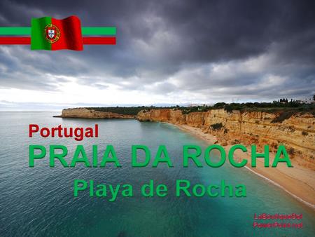 A Praia da Rocha é uma praia no concelho de Portimão, no Algarve - Portugal. Esta praia tem uma grande extensão de areal, numa área total de cerca de.