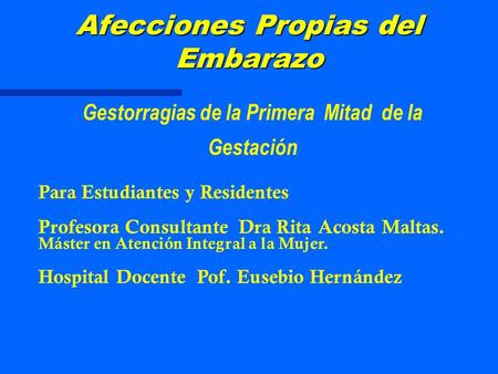 Afecciones Propias del Embarazo