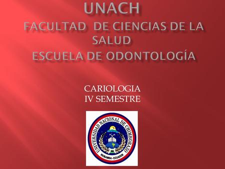 CARIOLOGIA IV SEMESTRE.  DEFINICION: es el estudio de las circunstancias y la problemática de la caries dental.  El enfoque actual considera la caries.