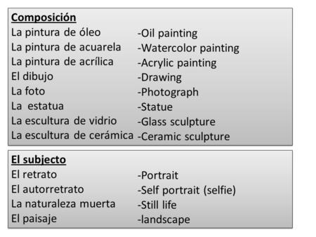 Composición La pintura de óleo La pintura de acuarela La pintura de acrílica El dibujo La foto La estatua La escultura de vidrio La escultura de cerámica.