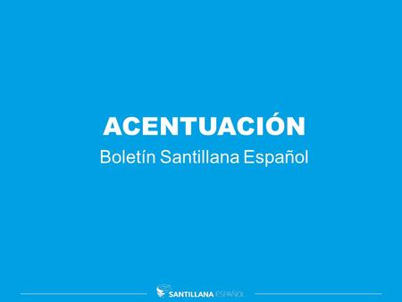 Boletín Santillana Español