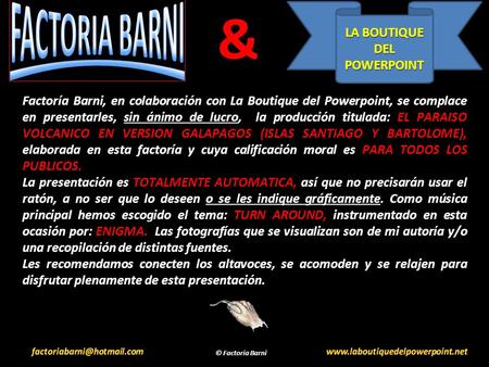 LA BOUTIQUE LA BOUTIQUE DEL POWERPOINT DEL POWERPOINT & Factoría Barni, en colaboración con La Boutique del Powerpoint, se complace en presentarles, sin.