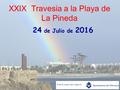 XXIX Travesia a la Playa de La Pineda