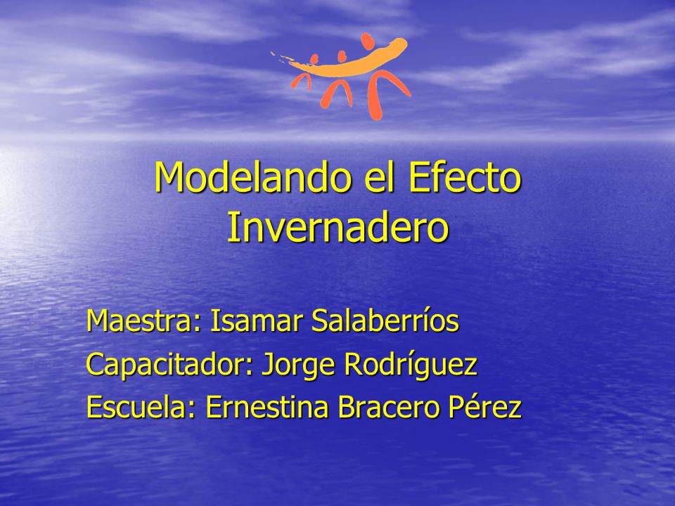 Modelando el Efecto Invernadero - ppt descargar