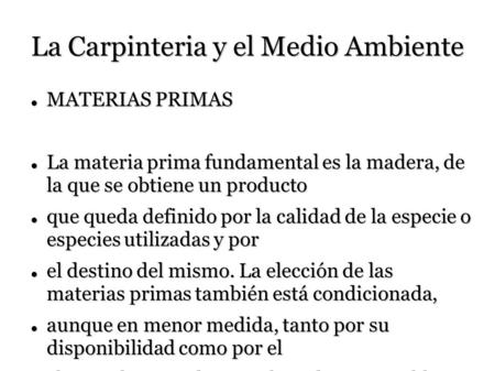 La Carpinteria y el Medio Ambiente