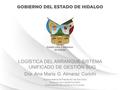 LOGÍSTICA DEL ARRANQUE SISTEMA UNIFICADO DE GESTIÓN SUG