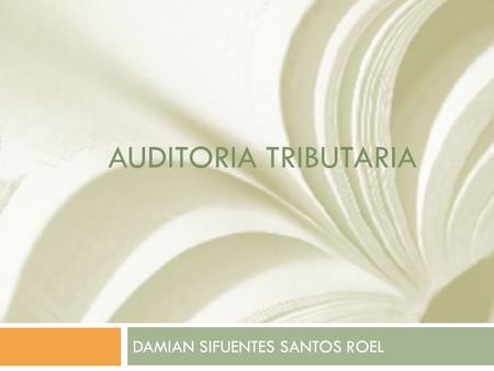 DAMIAN SIFUENTES SANTOS ROEL