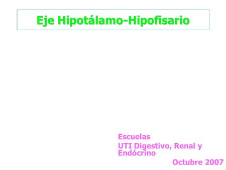 Escuelas UTI Digestivo, Renal y Endócrino Octubre 2007