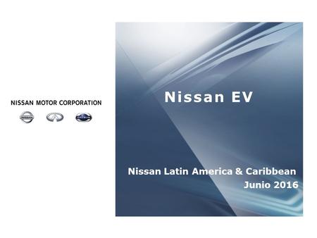 Nissan EV Nissan Latin America & Caribbean Junio 2016.
