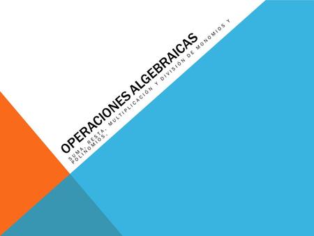 Operaciones algebraicas