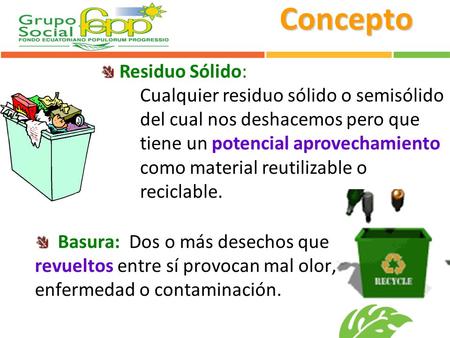 Concepto Residuo Sólido: