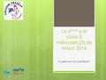 La 6 ème y el ciclo 3 miércoles 25 de mayo 2016 Cuales son los cambios?