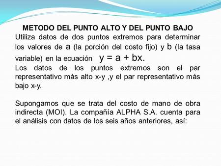 METODO DEL PUNTO ALTO Y DEL PUNTO BAJO