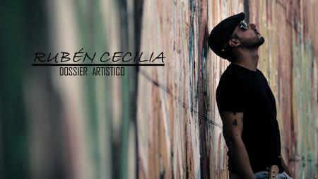 RUBÉN CECILIA DOSSIER ARTISTICO 1.