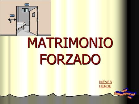 MATRIMONIO FORZADO NIEVES HERCE. Una mujer se despierta durante la noche y descubre que su esposo no está en la cama. Baja las escaleras en busca de su.
