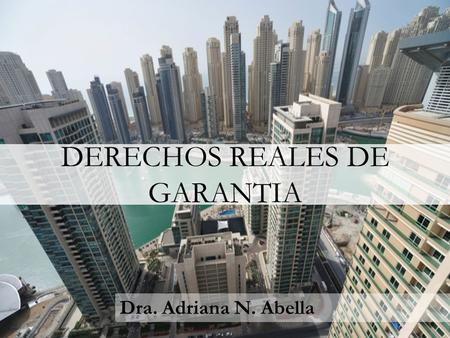 DERECHOS REALES DE GARANTIA