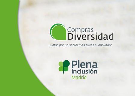 Juntos por un sector más eficaz e innovador. ¿Cómo y para qué surge Compras Diversidad?  A demanda de asociaciones y fundaciones en un contexto de crisis.