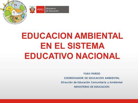 EDUCACION AMBIENTAL EN EL SISTEMA EDUCATIVO NACIONAL