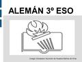 ALEMÁN 3º ESO Colegio Diocesano Asunción de Nuestra Señora de Ávila.