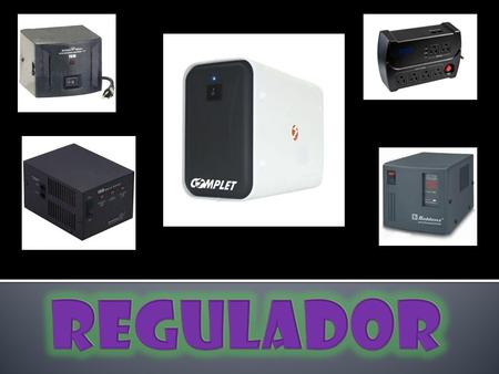 Es un dispositivo que tiene varios enchufes, se encarga de proteger contra altas y bajas de voltaje (el voltaje es la fuerza con que son impulsados los.