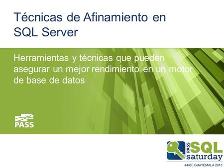 Técnicas de Afinamiento en SQL Server