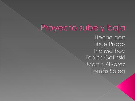  En esta primera etapa decidimos como seria nuestro sube y baja. Pensamos en la escala, en las medidas y sobre todo en el diseño de cada pieza y el.