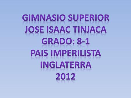 Inglaterra, país y parte constituyente de la isla de Gran Bretaña que corresponde junto a Gales, es unificada como monarquía independiente en el siglo.