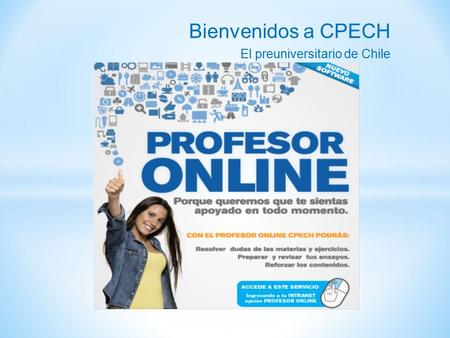 Bienvenidos a CPECH El preuniversitario de Chile.