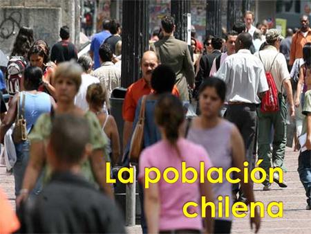  Estudio de las características vitales de la población en relación a los datos estadísticos. Historia demográfica de Chile. A lo largo de su historia.