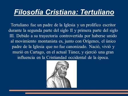 Filosofía Cristiana: Tertuliano