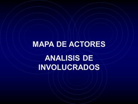 ANALISIS DE INVOLUCRADOS