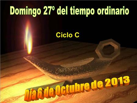 Ciclo C Hoy el evangelio comienza con una petición de los apóstoles a Jesús, muy propia para nosotros antes de que se termine “el año de la fe”. Jesús.