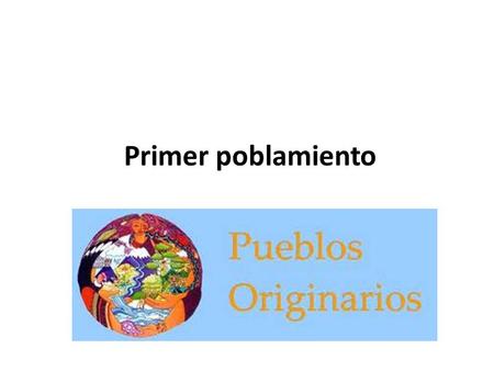  Primer poblamiento.