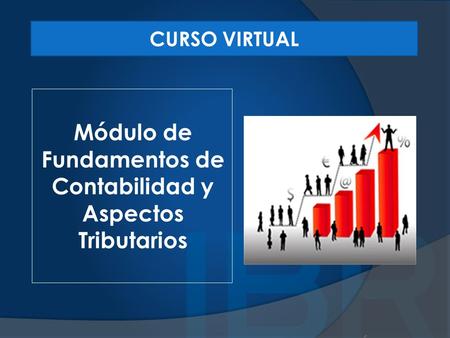Módulo de Fundamentos de Contabilidad y Aspectos Tributarios CURSO VIRTUAL.
