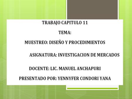MUESTREO: DISEÑO Y PROCEDIMIENTOS