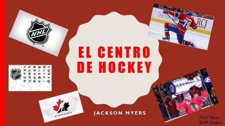 EL CENTRO DE HOCKEY JACKSON MYERS 79.67 Pesos $5.99 Dollars.